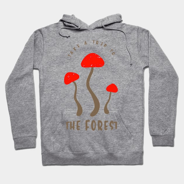 Mushrooms Forest Humor Sayings Mushroom Pickers Hoodie by Foxxy Merch